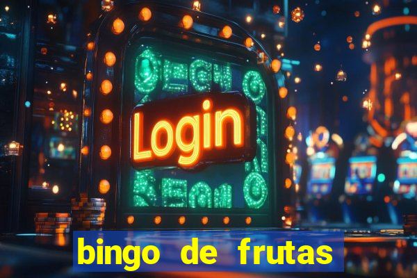 bingo de frutas para imprimir pdf